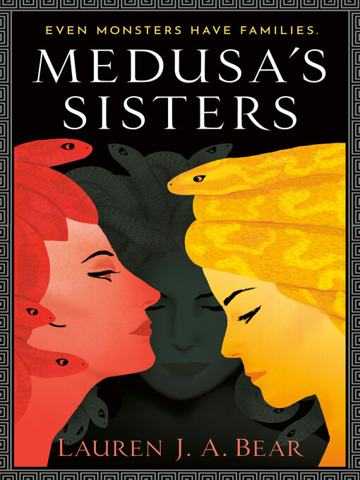 Title details for Medusa's Sisters by Lauren J. A. Bear - Available